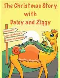 The Christmas Story with Daisy and Ziggy