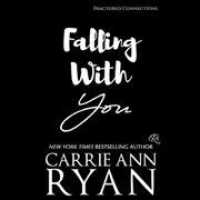 Falling with You (5-Volume Set) (Fractured Connections) （Unabridged）