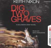 Dig Two Graves (6-Volume Set) (Detective Solomon Gray) （Unabridged）