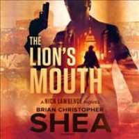The Lion's Mouth (5-Volume Set) (Nick Lawrence) （Unabridged）