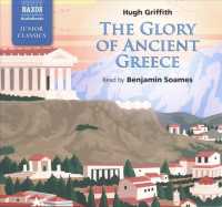 The Glory of Ancient Greece Lib/E