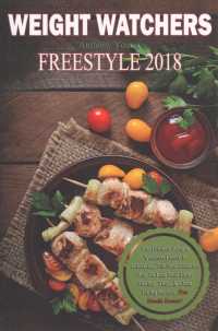 Weight Watchers Freestyle Cookbook 2018 : The Ultimate Weight Watchers Freestyle Cookbook, the New Effective Way to Lose Fats! Enjoy Healthy, Tasty, &