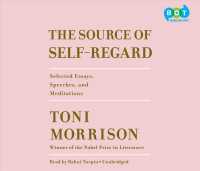 The Source of Self-regard (11-Volume Set) : Selected Essays, Speeches, and Meditations （Unabridged）