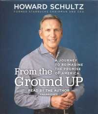 From the Ground Up (11-Volume Set) : A Journey to Reimagine the Promise of America （Unabridged）