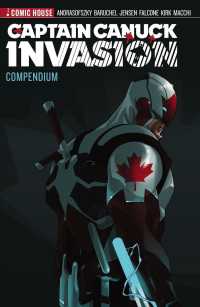 Captain Canuck - Invasion - Compendium -- Paperback / softback