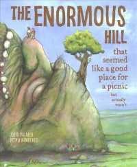 The Enormous Hill