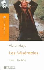 LES MISERABLES T.1 FANTINE (LECTURE FACILE      )