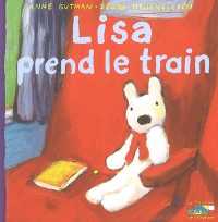 『リサれっしゃにのる』（原書）<br>Lisa Prend le Train