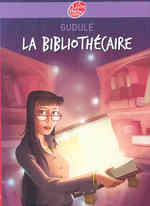 LA BIBLIOTHECAIRE (L.D.P.JEUNESSE)