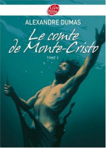 LE COMTE DE MONTE-CRISTO - TOME 2 - TEXTE ABREGE (CLASSIQUES & PR)
