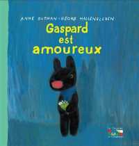 アン・グットマン/ゲオルグ・ハレンスレーベン『ガスパールこいをする』（原書）<br>GASPARD EST AMOUREUX (GASPARD ET LISA)