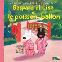 GASPARD ET LISA ET LE POISSON BALLON (PERS HACH)