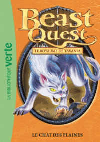 BEAST QUEST 44 - LE CHAT DES PLAINES (MA PREMIERE BIB)