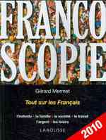 フランス人の現在（第１３版）<br>FRANCOSCOPIE 2010