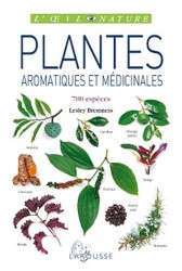 PLANTES AROMATIQUES ET MEDICINALES (L'OEIL NATURE)