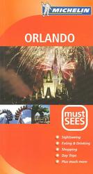 Michelin Must Sees Orlando (Michelin Must Sees Orlando)