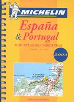 Michelin Atlas de Carreteras Espana & Portugal （4th ed. Illustrated.）