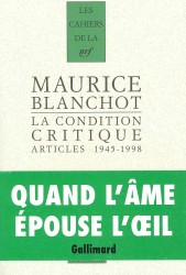 モーリス・ブランショ著／批評の条件<br>LA CONDITION CRITIQUE - ARTICLES, 1945-1998 (LES CAHIERS DE)