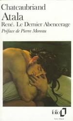 フランソワ・ルネ・ドゥ・シャトーブリアン『アタラ / ルネ』（原書）<br>ATALA - RENE - LES AVENTURES DU DERNIER ABENCERAGE (FOLIO CLASSIQUE)