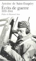 ECRITS DE GUERRE - (1939-1944)