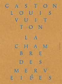 LA CHAMBRE DES MERVEILLES - LES COLLECTIONS DE GASTON-LOUIS VUITTON (ALBUMS BEAUX LI)