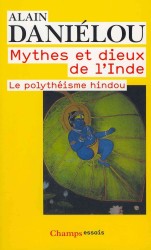 MYTHES ET DIEUX DE L'INDE (CHAMPS)