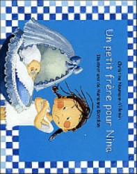 UN PETIT FRERE POUR NINA (NINA)