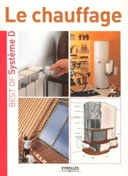 LE CHAUFFAGE (BEST OF SYSTEME D)