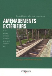 AMENAGEMENTS EXTERIEURS (L'ARTISAN DE SA MAISON)