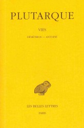 VIES. TOME XIII : DEMETRIOS - ANTOINE (COLLECTION DES)