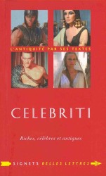 CELEBRITI - RICHES, CELEBRES ET ANTIQUES (SIGNETS BELLES)
