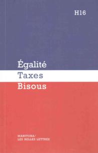 EGALITE TAXES BISOUS