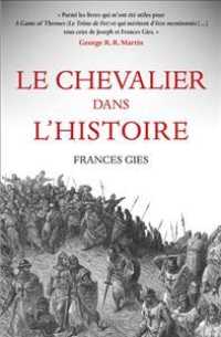 LE CHEVALIER DANS L'HISTOIRE - ILLUSTRATIONS, NOIR ET BLANC