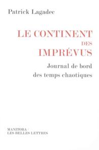 LE CONTINENT DES IMPREVUS (ENTREPRISE ET S)