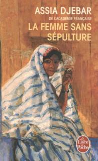 アシア・ジェバール『墓のない女』（原書）<br>LA FEMME SANS SEPULTURE (LITTERATURE)
