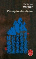 ファビエンヌ・ヴェルディエ『静かなる旅人』（原書）<br>LA PASSAGERE DU SILENCE (DOCUMENTS)