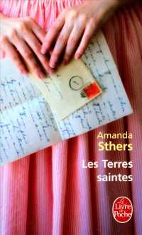 HOLY LANDS - LES TERRES SAINTES (LITTERATURE)