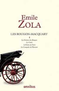 LES ROUGON-MACQUART TOME 1 : LA FORTUNE DES ROUGON - LA CUREE - LE VENTRE DE PARIS - LA CONQUETE DE PLASSANS