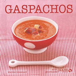 GASPACHOS (MINI GOURMANDS)