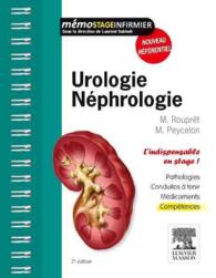 UROLOGIE， NEPHROLOGIE. 2E EDITION (MEMO STAGE INFIRMIER)