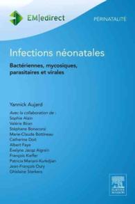INFECTIONS NEONATALES - BACTERIENNES, MYCOSIQUES, PARASITAIRES ET VIRALES (EM - EDIRECT)