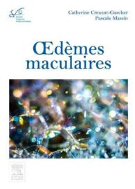 OEDEMES MACULAIRES - RAPPORT SFO 2016 (RAPPORT DE LA S)