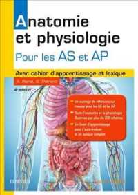 ANATOMIE ET PHYSIOLOGIE. AIDE-SOIGNANT ET AUXILIAIRE DE PUERICULTURE - AVEC CAHIER D'APPRENTISSAGE E