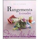 RANGEMENTS A COUDRE (JEU DE FIL)