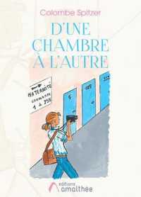 D'UNE CHAMBRE A L'AUTRE