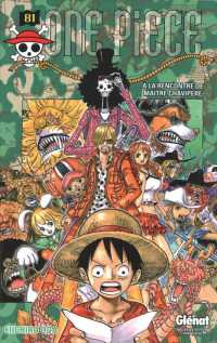 尾田栄一郎『ONE PIECE（81）』（仏訳）<br>ONE PIECE - EDITION ORIGINALE - TOME 81 - A LA RENCONTRE DE MAITRE CHAVIPERE (SHONEN)