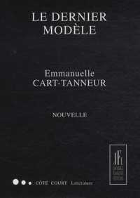 LE DERNIER MODELE (COTE COURT)