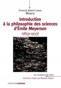 INTRODUCTION A LA PHILOSOPHIE DES SCIENCES D EMILE MEYERSON (1859-1933) L IRRATIONNALITE DU REEL SEL (CHEMINS DE PENS)