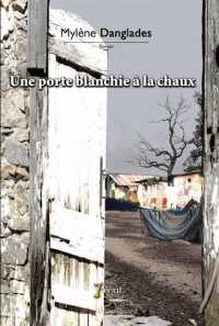 UNE PORTE BLANCHIE A LA CHAUX