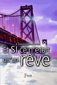 ET SI CE N'ETAIT QU'UN REVE